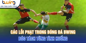các lỗi phạt trong bóng đá
