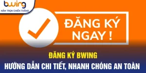 đăng ký bwing